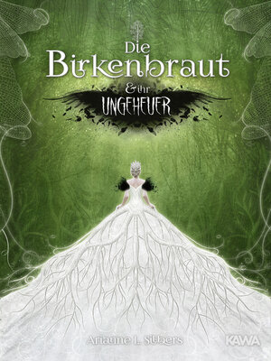 cover image of Die Birkenbraut und ihr Ungeheuer